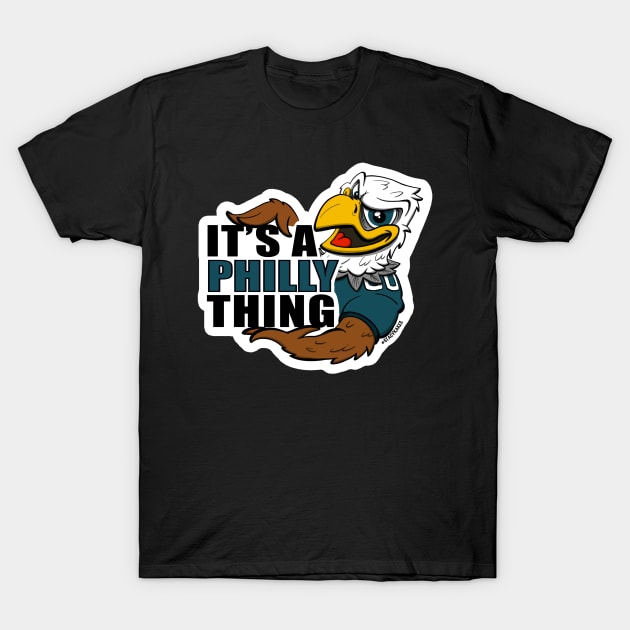 It's a Philly Thing T-Shirt by Stacy Kakes